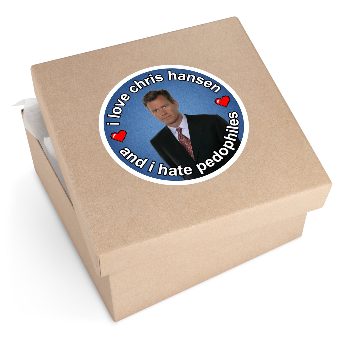 "i love chris hansen and i hate pedophiles" (Indoor/Outdoor Circular Sticker)