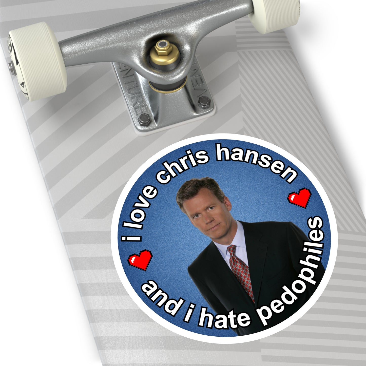 "i love chris hansen and i hate pedophiles" (Indoor/Outdoor Circular Sticker)